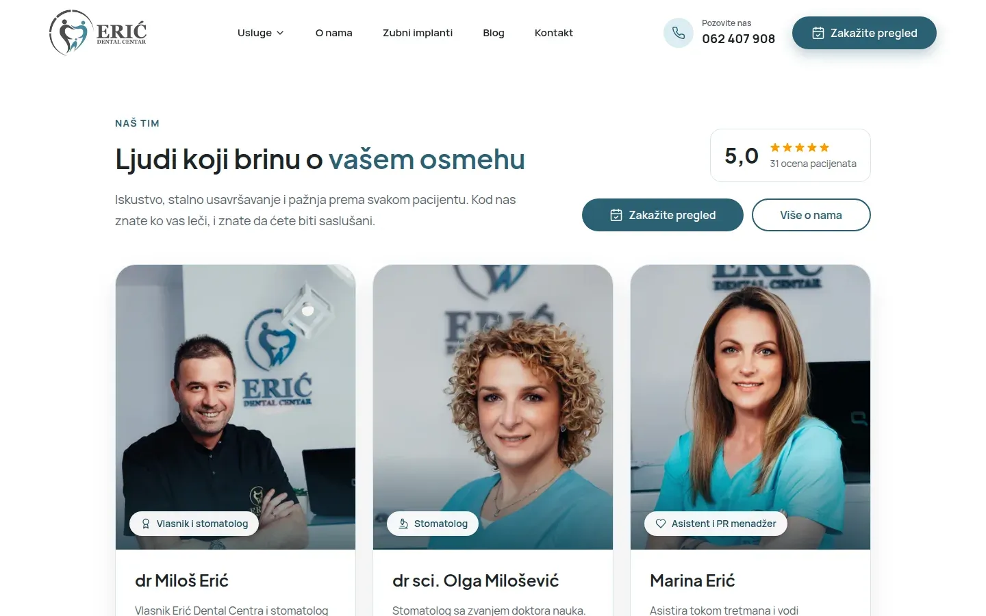 The team section: Dr Miloš Erić, owner and dentist, Dr Olga Milošević, dentist, and Marina Erić.